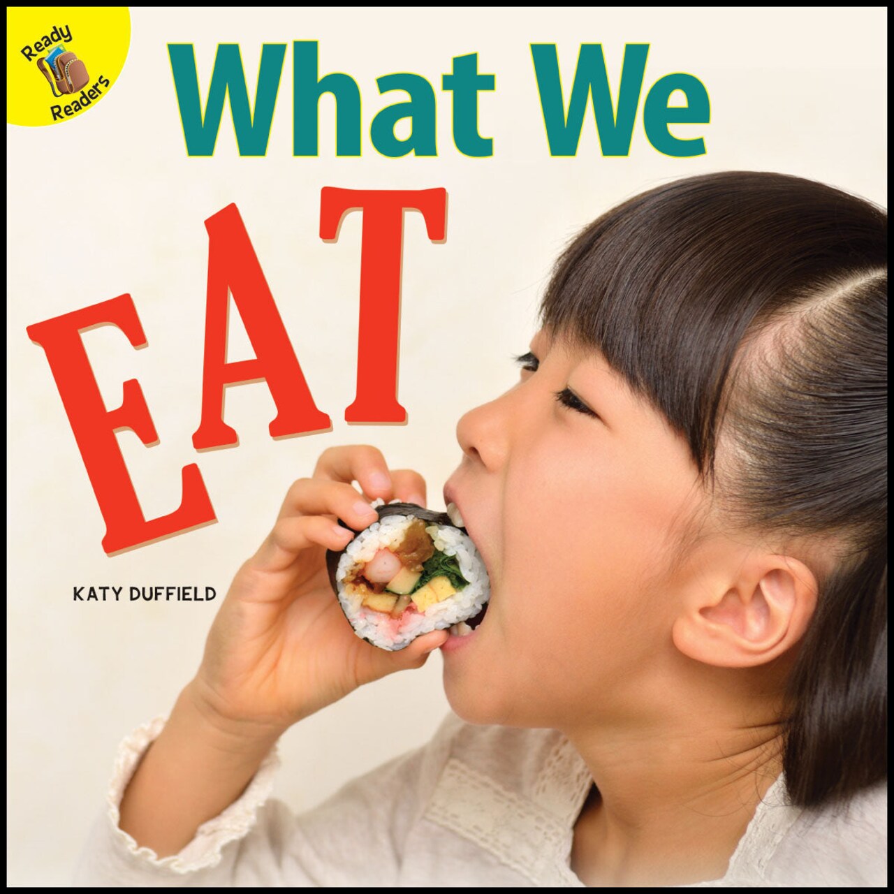 Rourke Educational Media What We Eat